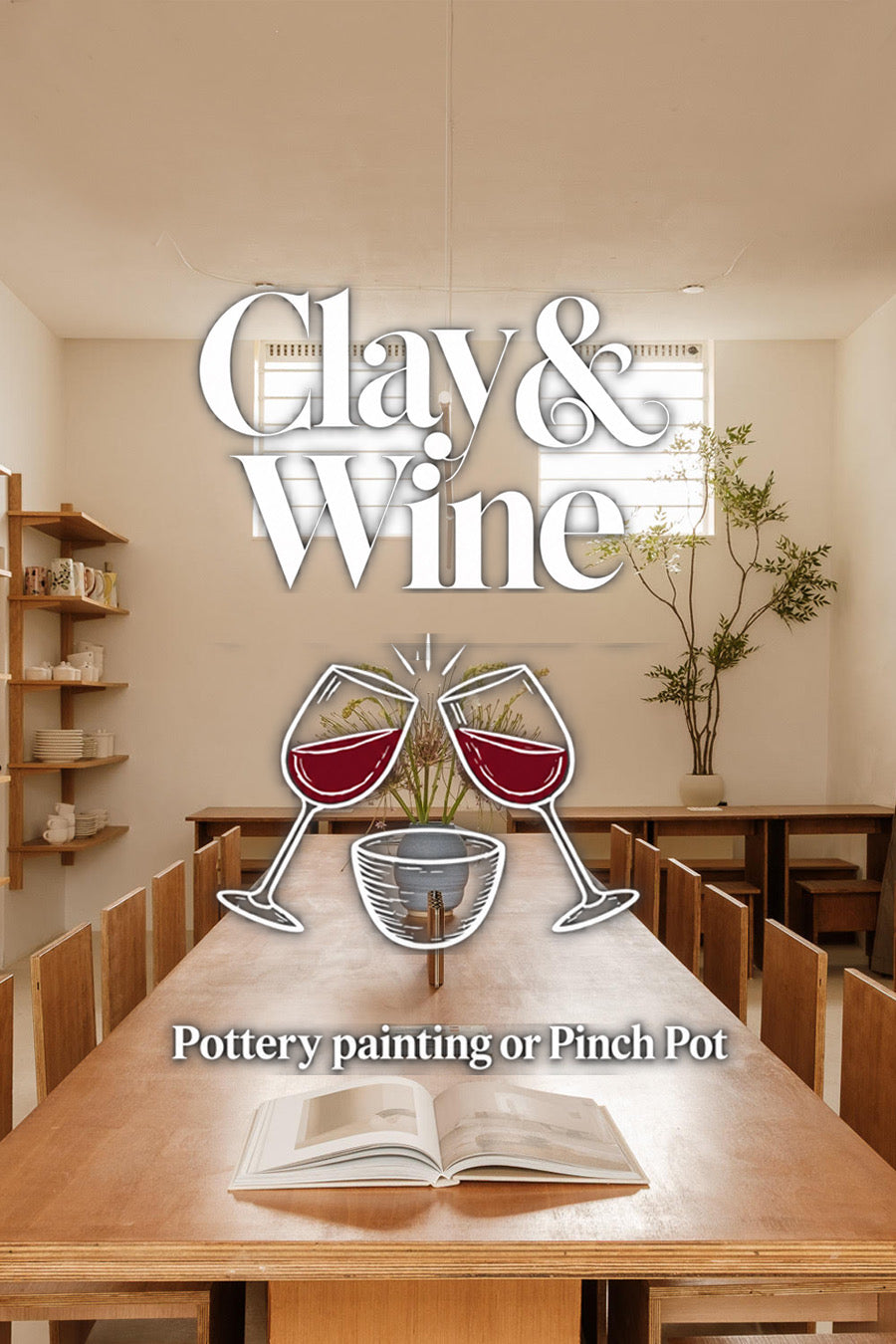 Clay&Wine friday
