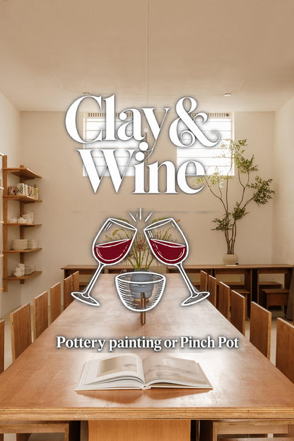 Clay&Wine friday